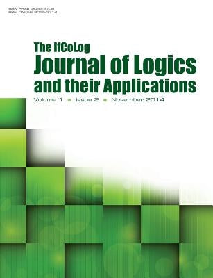 Ifcolog Journal of Logics and their Applications. Volume 1, Number 2 by Ifcolog