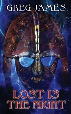Lost Is The Night by James, Greg