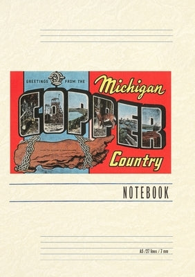 Vintage Lined Notebook Greetings from Copper Country by Found Image Press