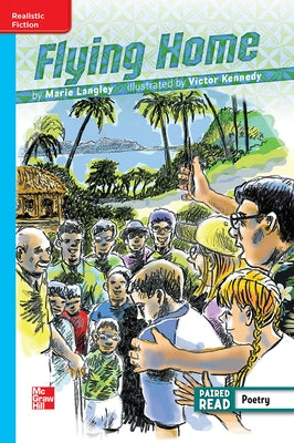 Reading Wonders Leveled Reader Flying Home: On-Level Unit 6 Week 5 Grade 5 by McGraw Hill