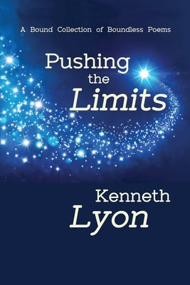 Pushing the Limits by Lyon, Kenneth