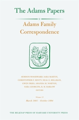 Adams Family Correspondence by Adams Family