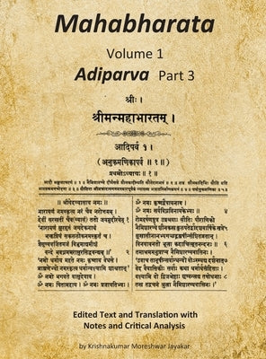 Mahabharata Volume 1: Adiparva Part 3 by Jayakar, Krishnakumar
