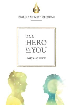 The Hero In You by Siu, Herman
