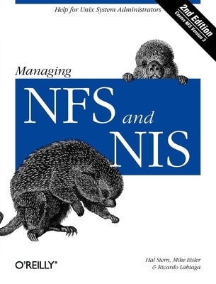 Managing NFS and NIS by Eisler, Mike