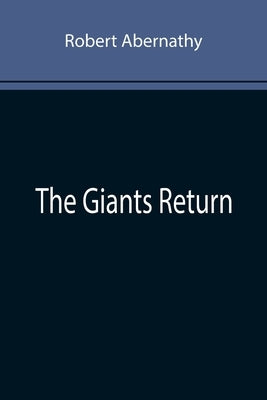 The Giants Return by Abernathy, Robert