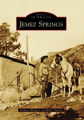 Jemez Springs by Wiegner, Kathleen