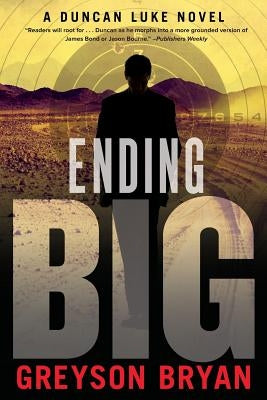 Ending BIG by Bryan, Greyson