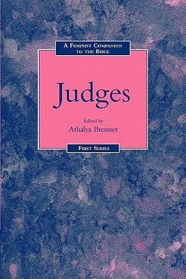 Feminist Companion to Judges by Brenner-Idan, Athalya