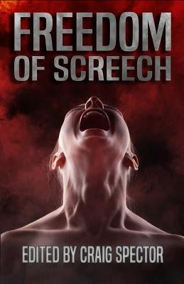 Freedom of Screech by Williamson, Chet