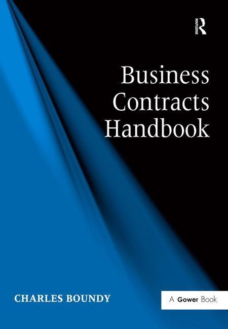 Business Contracts Handbook by Boundy, Charles
