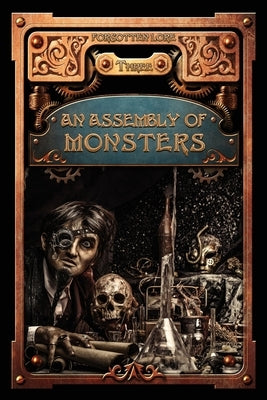 An Assembly of Monsters by Ackley-McPhail, Danielle