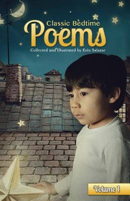 Classic Bedtime Poems by Salazar, Erin