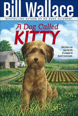 A Dog Called Kitty by Wallace, Bill