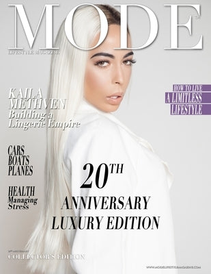 Mode Lifestyle Magazine 20th Anniversary Luxury Edition: Collector's Edition - Kaila Methven Cover by Michaels, Alexander