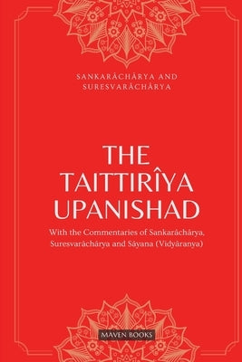 The Taittirîya Upanishad by Sankarâchârya