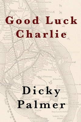 Good Luck Charlie by Palmer, Dicky