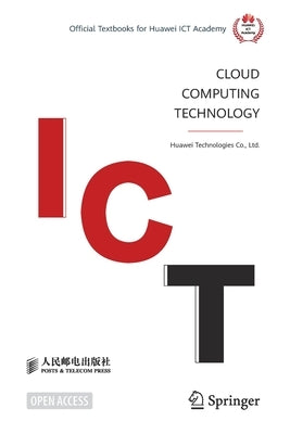 Cloud Computing Technology by Huawei Technologies Co Ltd