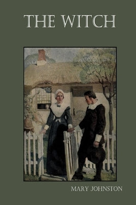 The Witch by Johnston, Mary