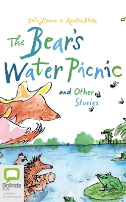 The Bear's Water Picnic and Other Stories by Yeoman, John