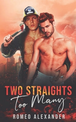 Two Straights Too Many by Alexander, Romeo
