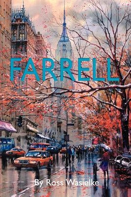 Farrell by Wasielke, Ross
