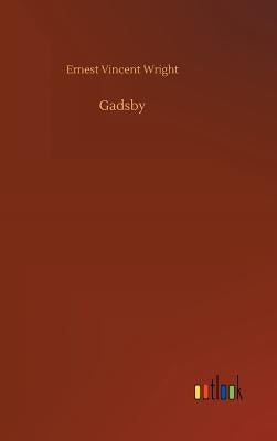 Gadsby by Wright, Ernest Vincent