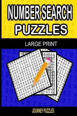 Journey Number Search Puzzles: 60 Stimulating Puzzles by Dehaney, G.