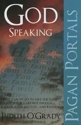 Pagan Portals - God-Speaking by O'Grady, Judith