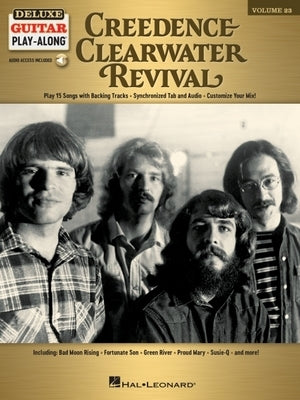Creedence Clearwater Revival - Deluxe Guitar Play-Along Vol. 23: Book/Online Audio by Creedence Clearwater Revival