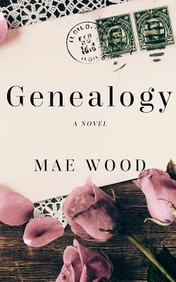Genealogy by Wood, Mae
