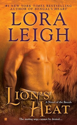 Lion's Heat by Leigh, Lora