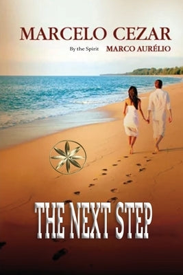 The Next Step by Cezar, Marcelo