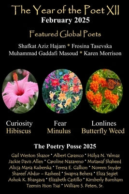 The Year of the Poet XII February 2025 by Posse, The Poetry