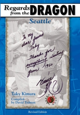 Regards from the Dragon: Seattle by Kimura, Taky