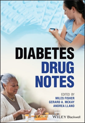 Diabetes Drug Notes by Fisher, Miles