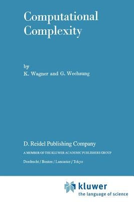 Computational Complexity by Wagner, K.