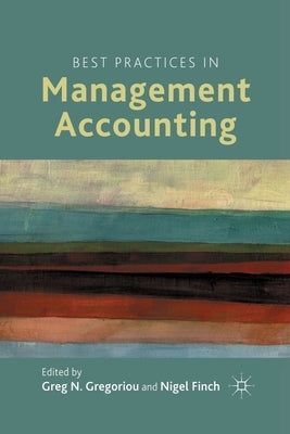 Best Practices in Management Accounting by Gregoriou, G.