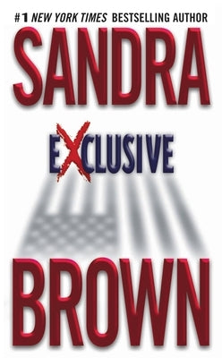 Exclusive by Brown, Sandra