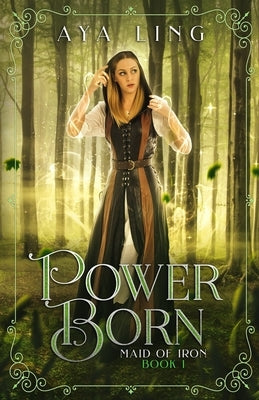 Power Born by Ling, Aya