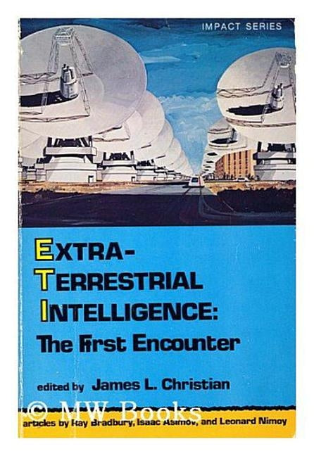Extraterrestrial Intelligence by Christian, James L.