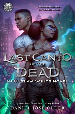 Last Canto of the Dead by Older, Daniel José