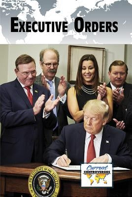 Executive Orders by Lusted, Marcia Amidon