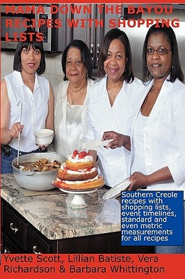 Mama Down the Bayou Recipes with Shopping Lists by Batiste, Lillian