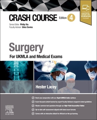 Crash Course Surgery: For Ukmla and Medical Exams by Lacey, Hester