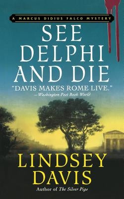 See Delphi and Die by Davis, Lindsey
