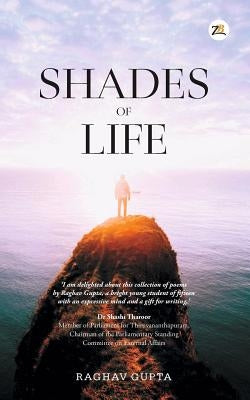 Shades of Life by Gupta, Raghav