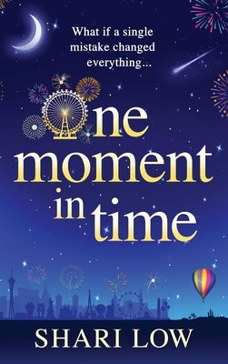 One Moment in Time by Low, Shari