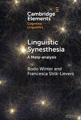 Linguistic Synesthesia: A Meta-Analysis by Winter, Bodo