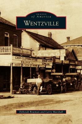 Wentzville by Bowman, Deborah